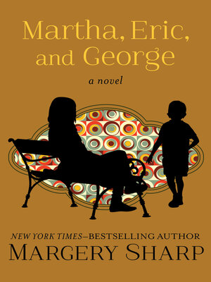 cover image of Martha, Eric, and George
